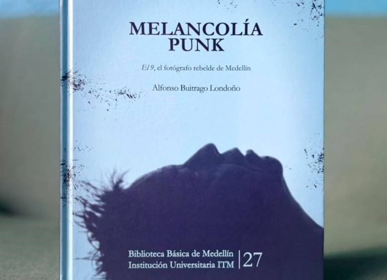 Melancolía punk rescata la memoria del fotógrafo Albeiro Lopera