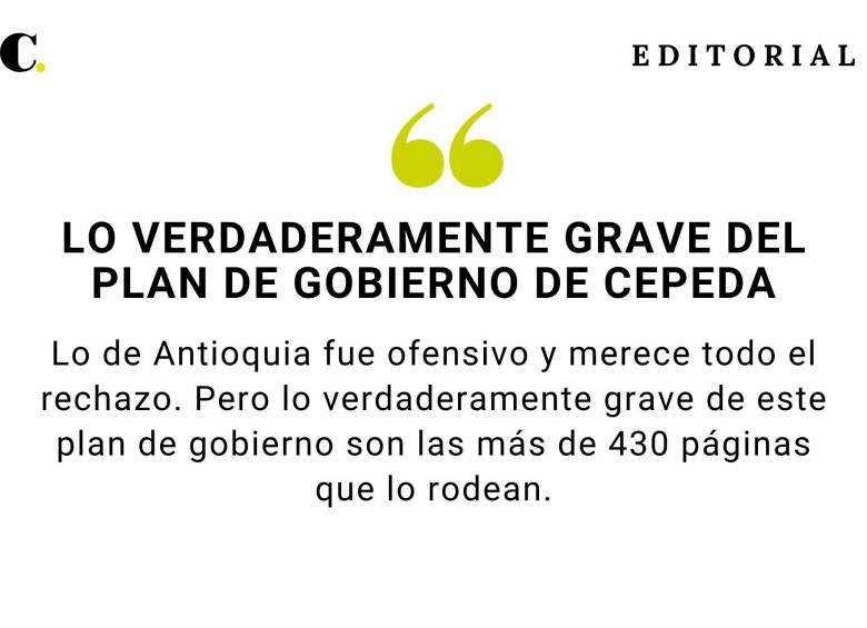 Lo verdaderamente grave del plan de gobierno de Cepeda