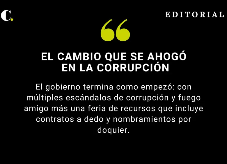 El cambio que se ahogó en la corrupción