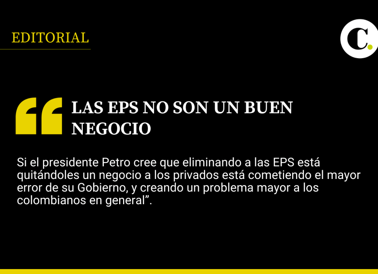 Las EPS no son un buen negocio