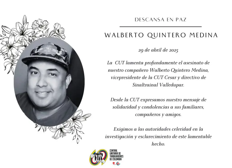 Este fue el mensaje de despedida publicado por la CUT, en memoria de Walberto Quintero. FOTO: CORTESÍA.