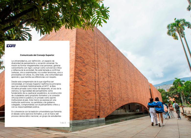 Imagen de la sede de la Universidad Eafit en Medellín. El Consejo Superior de la institución se pronunció sobre la reciente coyuntura por un foro político. FOTO: EL COLOMBIANO