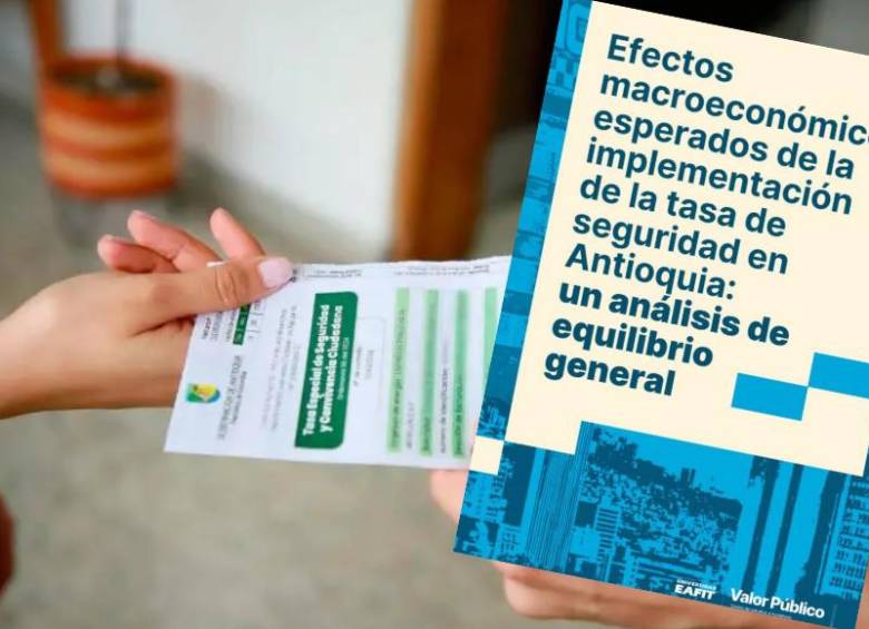 Estudio de EAFIT calcula que la tasa de seguridad de Antioquia puede generar 4 billones de ganancia neta. Así funciona el modelo económico que lo respalda. FOTO: Gobernación de Antioquia y Eafit.