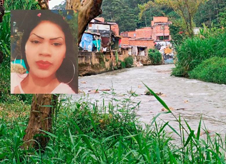 A Yuzbely Trujillo Chaparro (detalle), de 33 años, la encontraron con múltiples heridas de arma blanca en el río Medellín. en jurisdicción de Caldas. FOTOS: SUSANA COGUA PÉREZ Y CORTESÍA