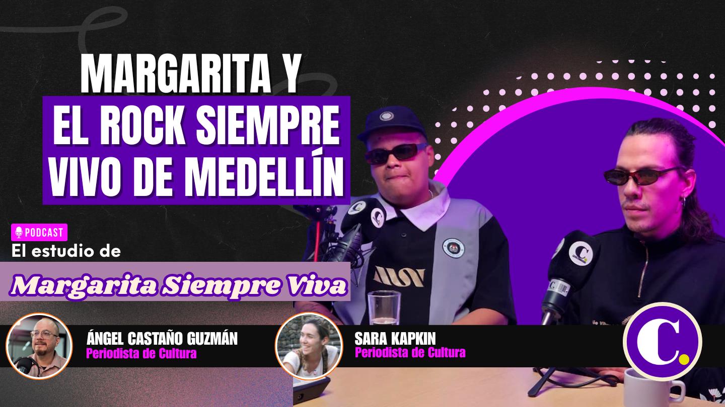 Margarita and the Ever-Living Rock of Medellin