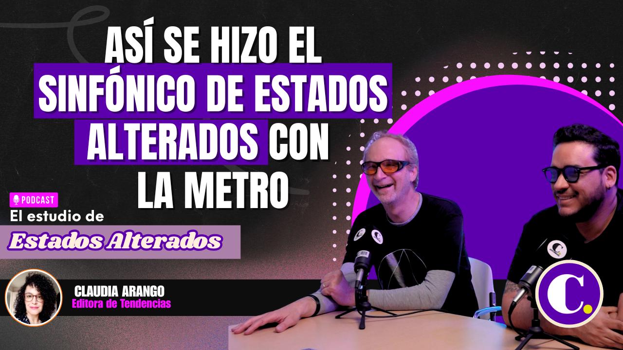 This is how Estados Alterados' Sinfónico was made with La Metro