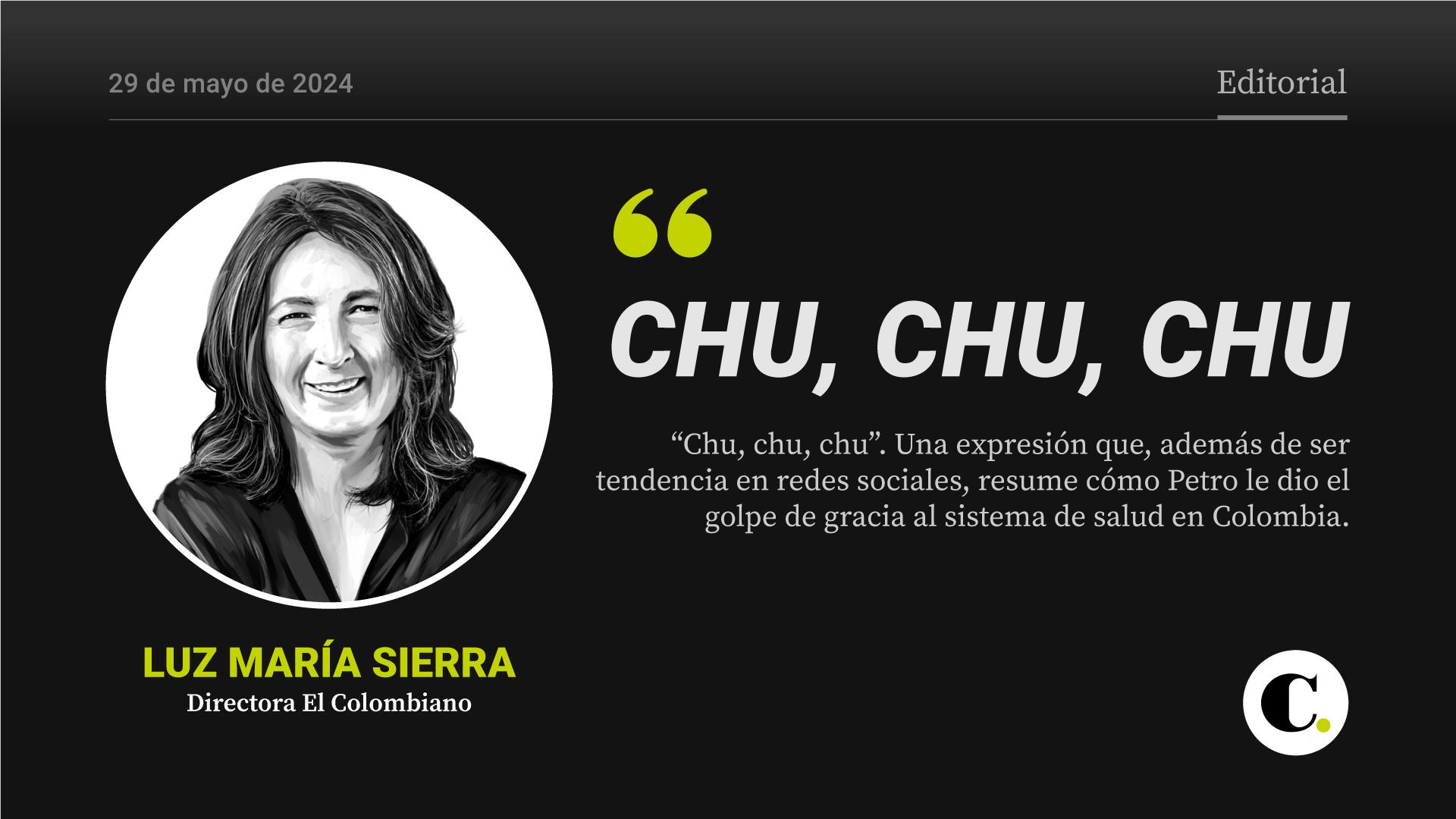 Chu, chu, chu | Videoeditorial El Colombiano