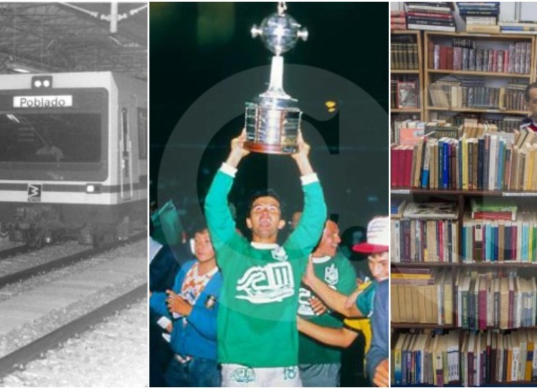 La inauguración del Metro; la primera Copa Libertadores de Nacional; y la Fiesta del Libro de la ciudad fueron hechos que marcaron a Antioquia. Foto: Archivo EL COLOMBIANO. 