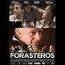 Forasteros - Director: Ventura Pons. Sinopsis: Con 40 años de diferencia, una familia debe enfrentar la adversidad. La pérdida de uno de sus integrantes y la llegada de vecinos forasteros que alterarán la armonía del hogar.