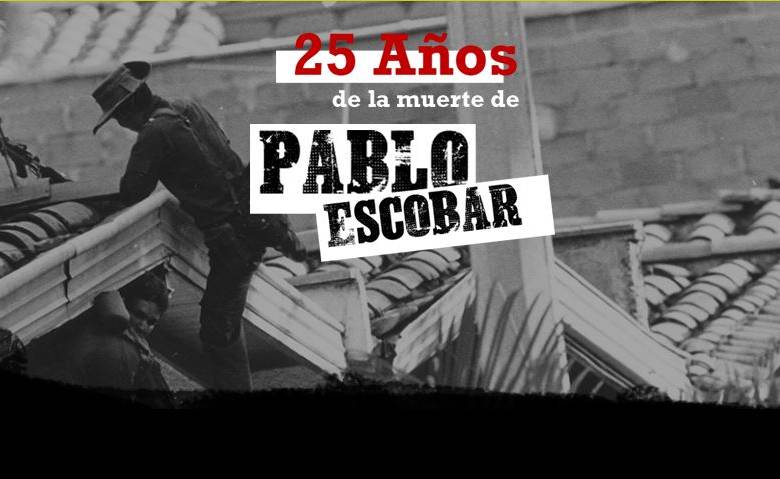 Los 25 años de la muerte de Pablo Escobar