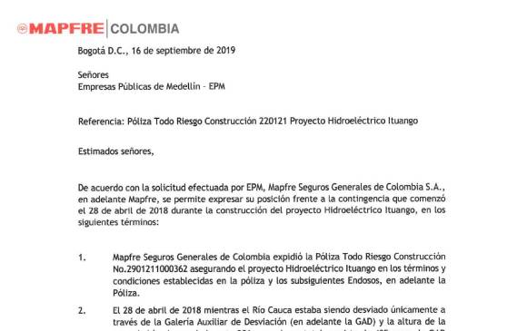 Notificación de la cobertura, expedida por la aseguradora Mapfre, de acuerdo con los términos y condiciones de la póliza todo riesgo de construcción de Hidroituango. 