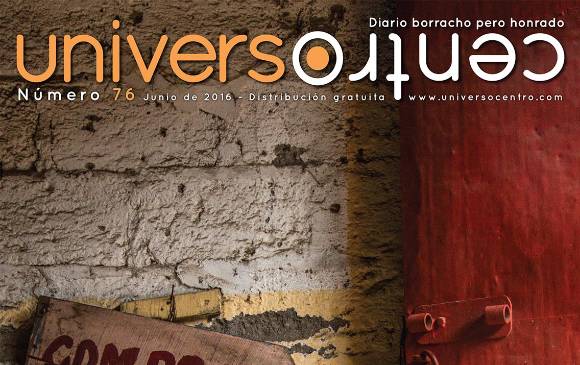 “Cualquier cosa, menos quietos” es la frase que acompaña el cabezote de Universo Centro. FOTO Cortesía Universo Centro