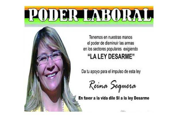 Cortes&#237;a - Reina Mar&#237;a Sequera de Pe&#241;aloza es candidata por la Organizaci&#243;n Pol&#237;tica Nacional Poder Laboral. Se ha reconocido por su lucha a favor de la clase obrera.