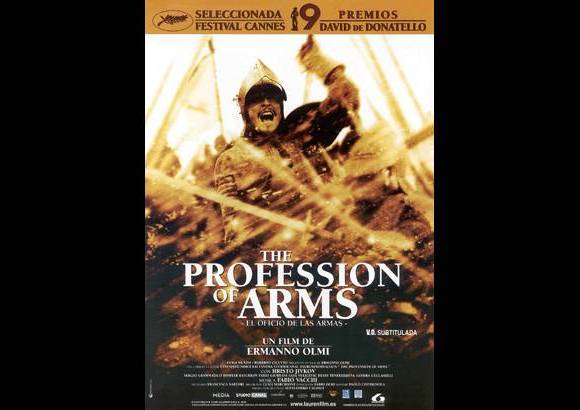 El oficio de las armas - Director: Ermanno Olmi. Sinopsis: Giovanni de M&#233;dicis es un joven caballero capit&#225;n del ej&#233;rcito papal en la campa&#241;a contra los lansquenetes, los mercenarios del emperador alem&#225;n Carlos V. Sus batallas lo han llevado a convertirse en una leyenda. Sin embargo, la llegada de las armas de fuego ser&#225;n el inicio de su decadencia.