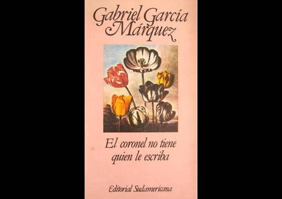 - 1961. EL CORONEL NO TIENE QUIEN LE ESCRIBA: El coronel espera con paciencia, casi esperanza, la pensión que nunca llega. Un hombre que cree en la justicia, el respeto a la palabra, en la ley.