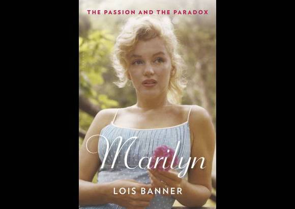 AP - Portada del libro publicado por Bloomsbury en Estados Unidos muestra Marilyn en La Pasi&#243;n y la paradoja, de Lois Banner.
