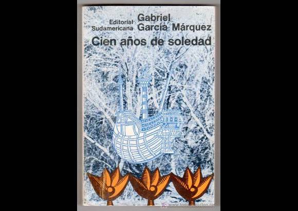 - 1967. CIEN AÑOS DE SOLEDAD: El origen, la evolución y la ruina de Macondo, a través de siete generaciones de la familia Buendía. Un mundo completo, lleno de detalles fantásticos. Es su obra cumbre.