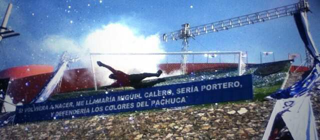 Calero ya tiene su espacio en Pachuca | Esta es la imagen que se verá a las afueras del estadio Hidalgo, última casa de Miguel Calero. FOTO CORTESÍA CLUB PACHUCA
