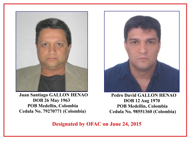 Juan Santiago y Pedro David Gallón Henao fueron incluidos en la Lista Clinton desde el 24 de junio de 2015.