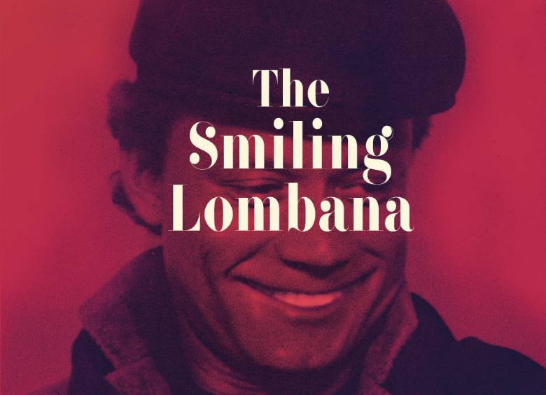 Afiche de la cinta The Smiling Lombana, de Daniela Abad. FOTO CORTESÍA