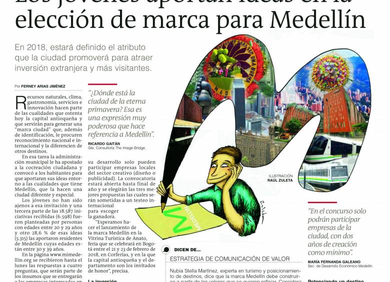 En septiembre de 2017 anunciaba los avances de la idea para definir una marca para la capital antioqueña.