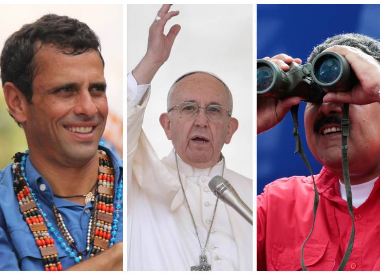 Henrique Capriles, Papa Francisco y Nicolás Maduro. FOTOS COLPRENSA, EFE Y AFP