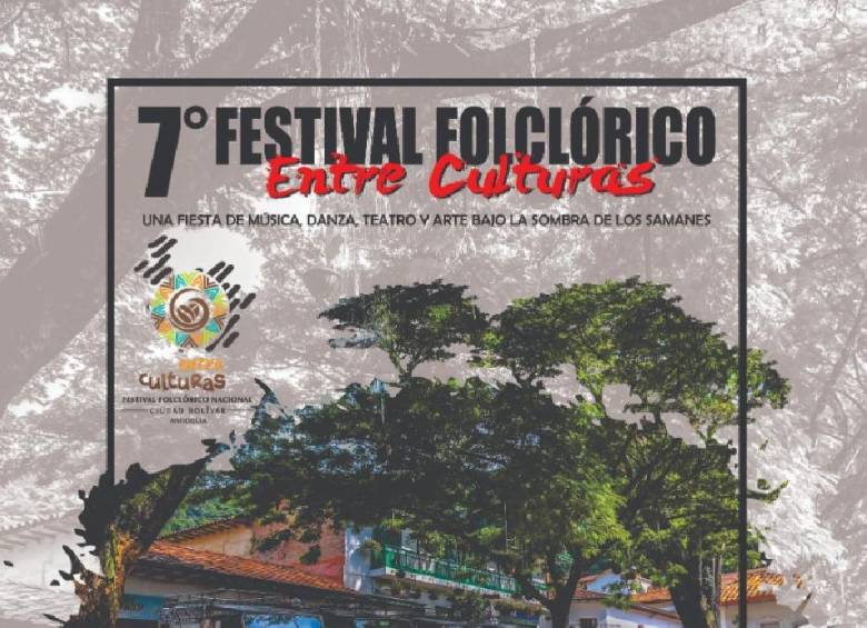 Agenda del Festival Entre Culturas en Ciudad Bolívar, Antioquia. Foto: Poster Festival, cortesía. 
