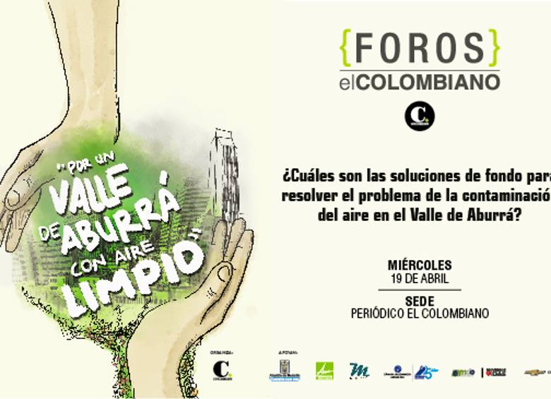 Programación del foro: Por un Valle de Aburrá con aire limpio